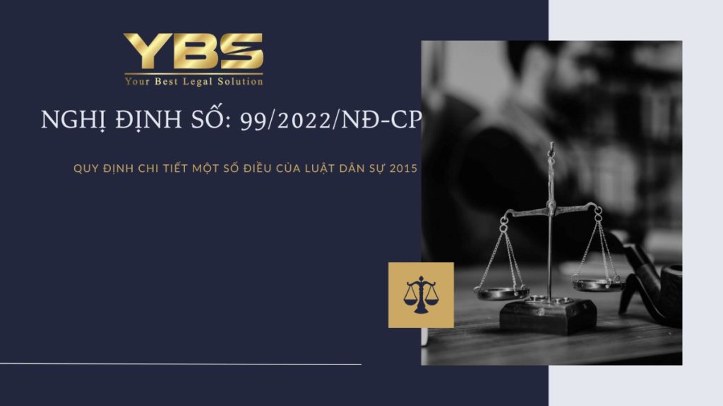 Số: 99/2022/nĐ Cp VỀ ĐĂng KÝ BiỆn PhÁp BẢo ĐẢm
