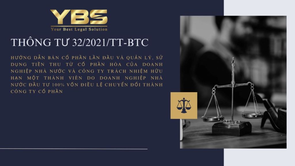 Thông Tư 32/2021/tt Btc Hướng Dẫn Bán Cổ Phần Lần đầu Và Quản Lý, Sử Dụng Tiền Thu Từ Cổ Phần Hóa Của Doanh Nghiệp Nhà Nước Và Công Ty Trách Nhiệm Hữu Hạn Một Thành Viên Do Doanh Nghiệp Nhà Nước đầu Tư 100% Vốn điều Lệ Chuyển đổi Thành Công Ty Cổ Phần