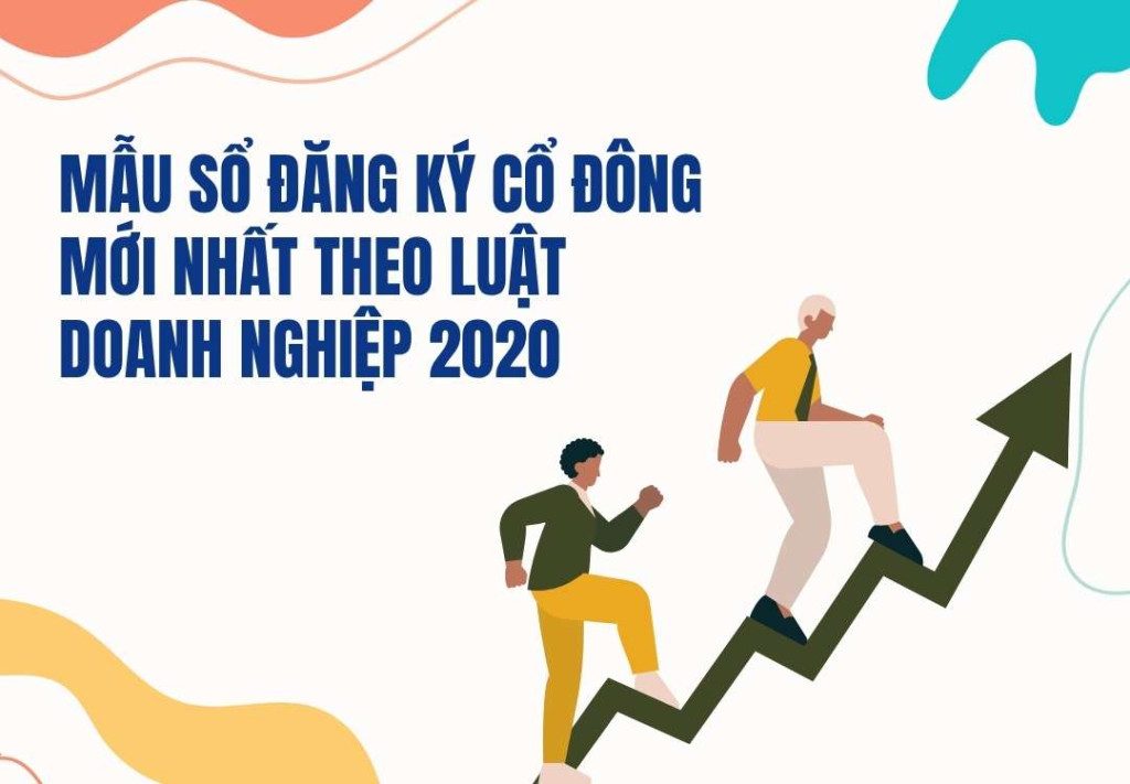 Mẫu Sổ Đăng Ký Cổ Đông Mới Nhất Theo Luật Doanh Nghiệp 2020