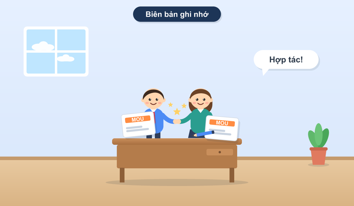 Hướng Dẫn Viết Biên Bản Ghi Nhớ Hợp Tác (mou) Chi Tiết Kèm Mẫu